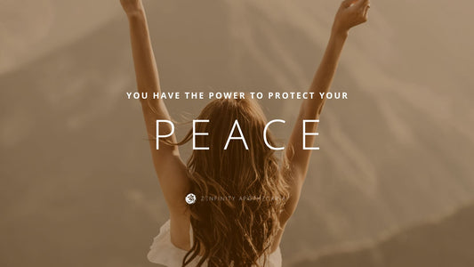 You Have The Power To Protect Your Peace