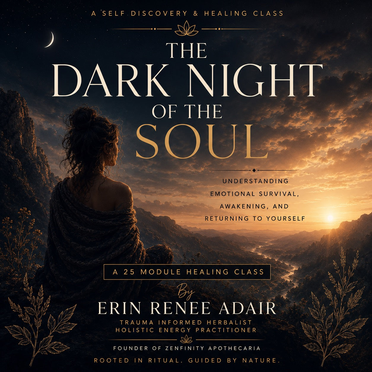 The Dark Night of the Soul Understanding Emotional Survival, Awakening, and Returning to Yourself